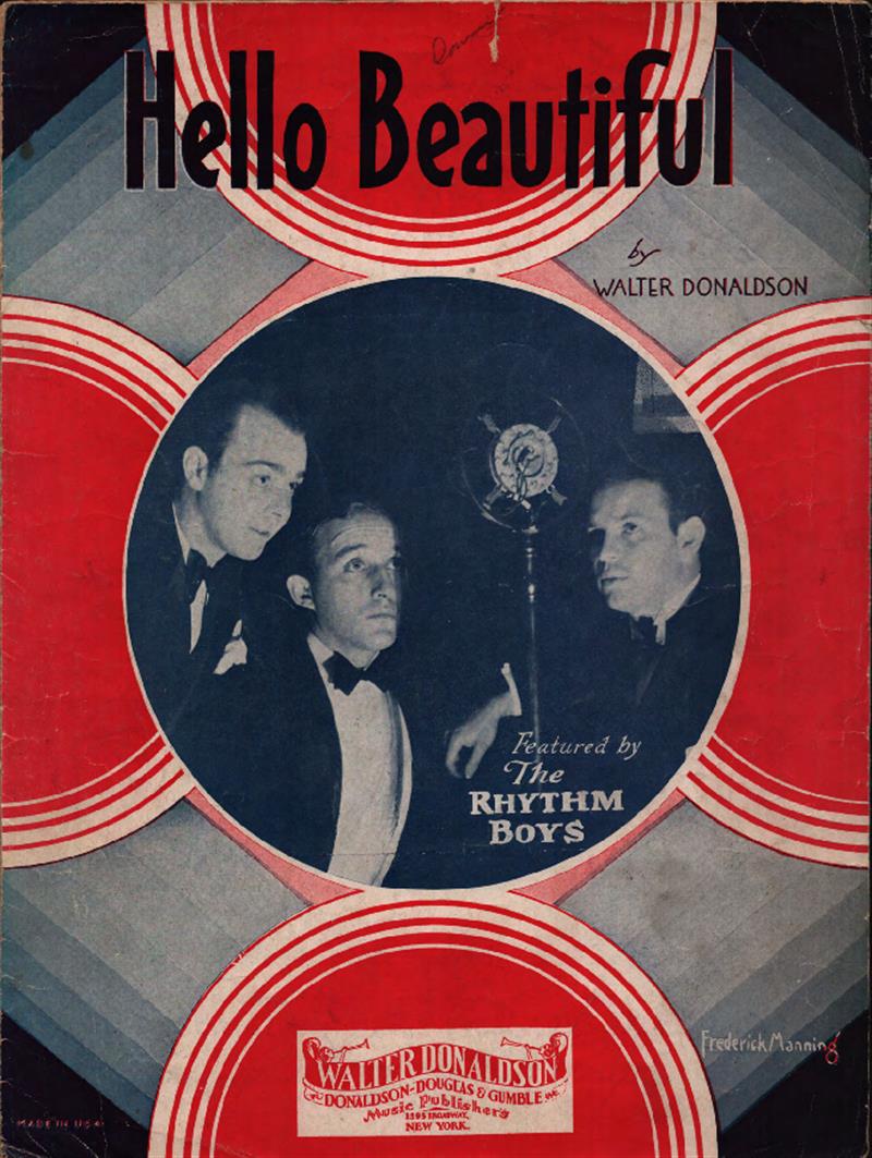 Hello! Beautiful! - Bing Crosby & The Rhythm Boys