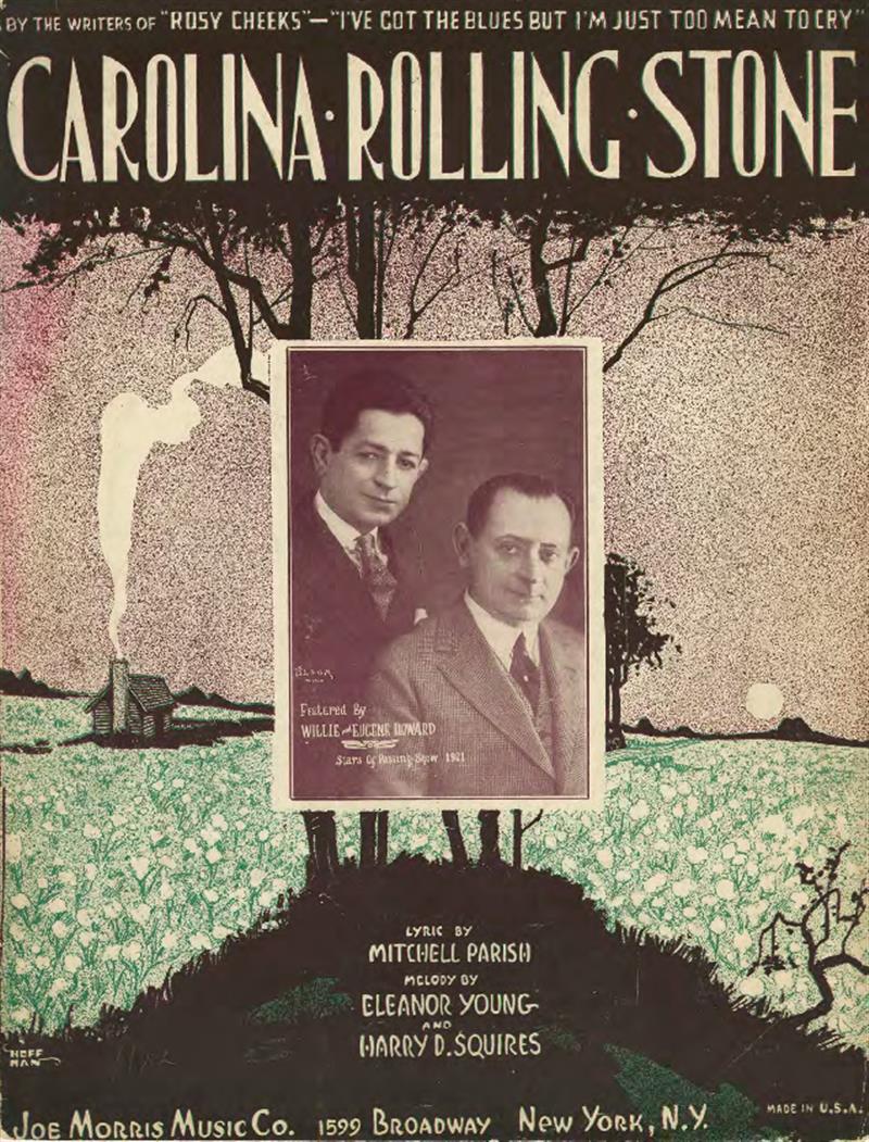 Carolina Rolling Stone (Willie & Eugene Howard)
