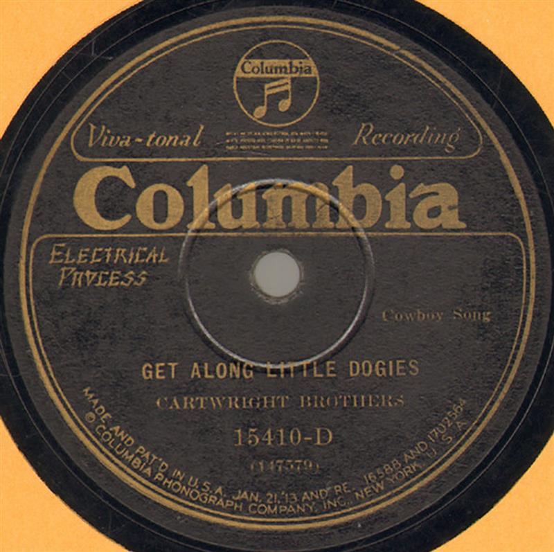 Git Along Little Dogies - Cartwright Brothers - Columbia 15410-D
