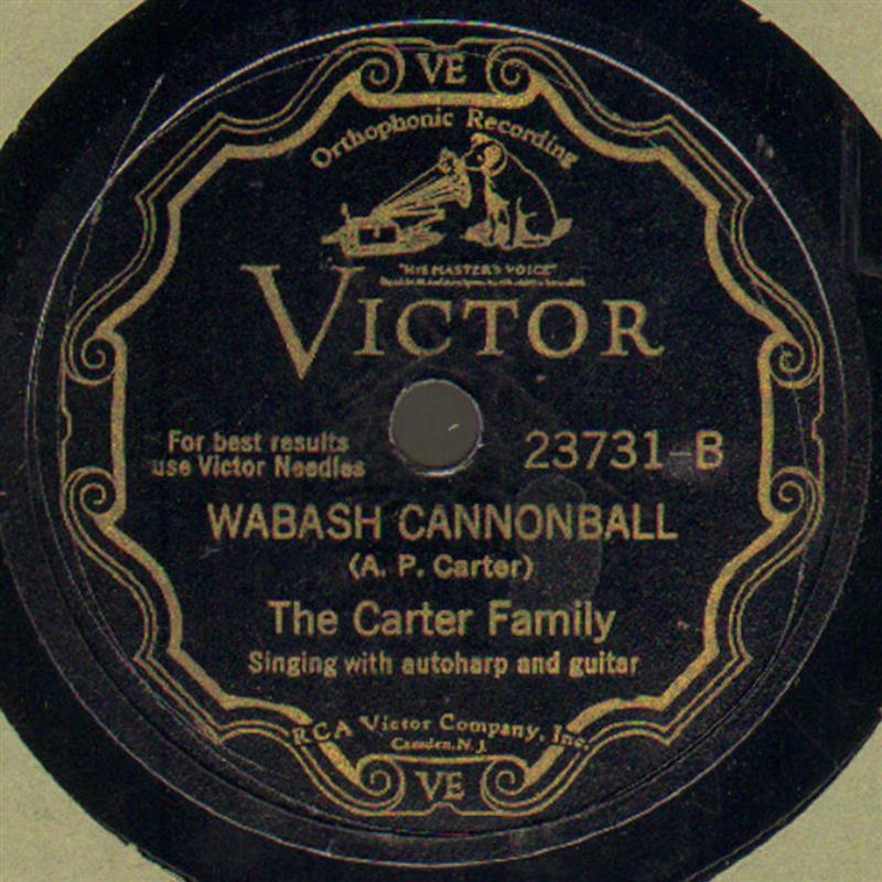 Wabash Cannonball - The Carter Family - Victor 23731