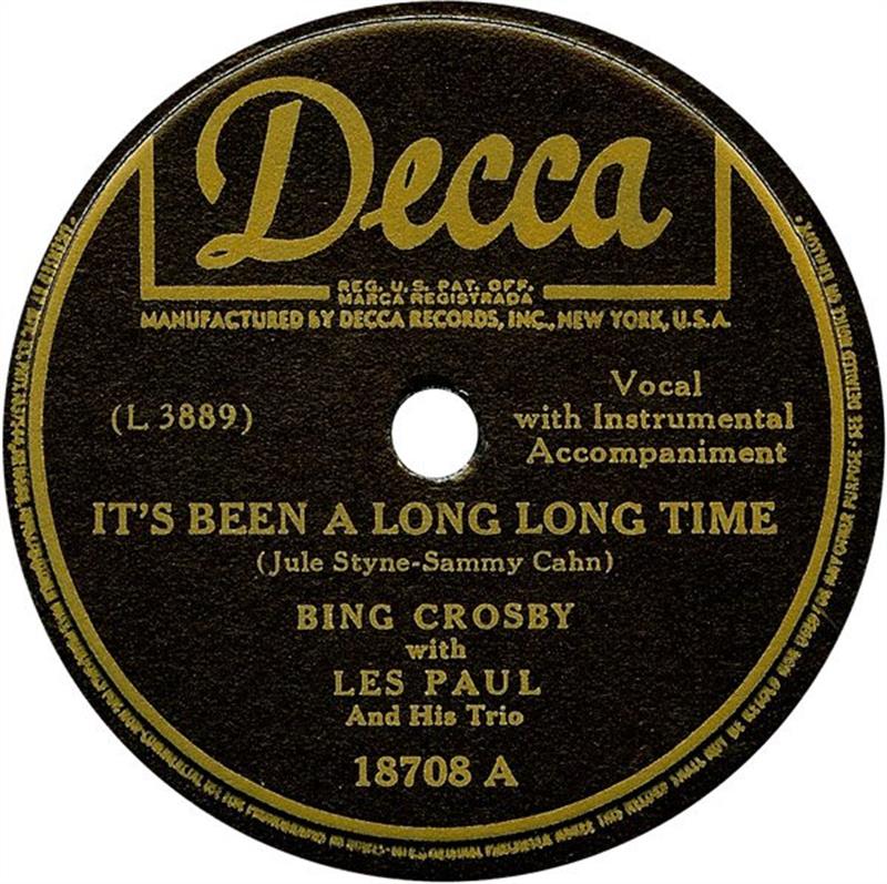 It's Been A Long, Long Time - Decca - Bing Crosby