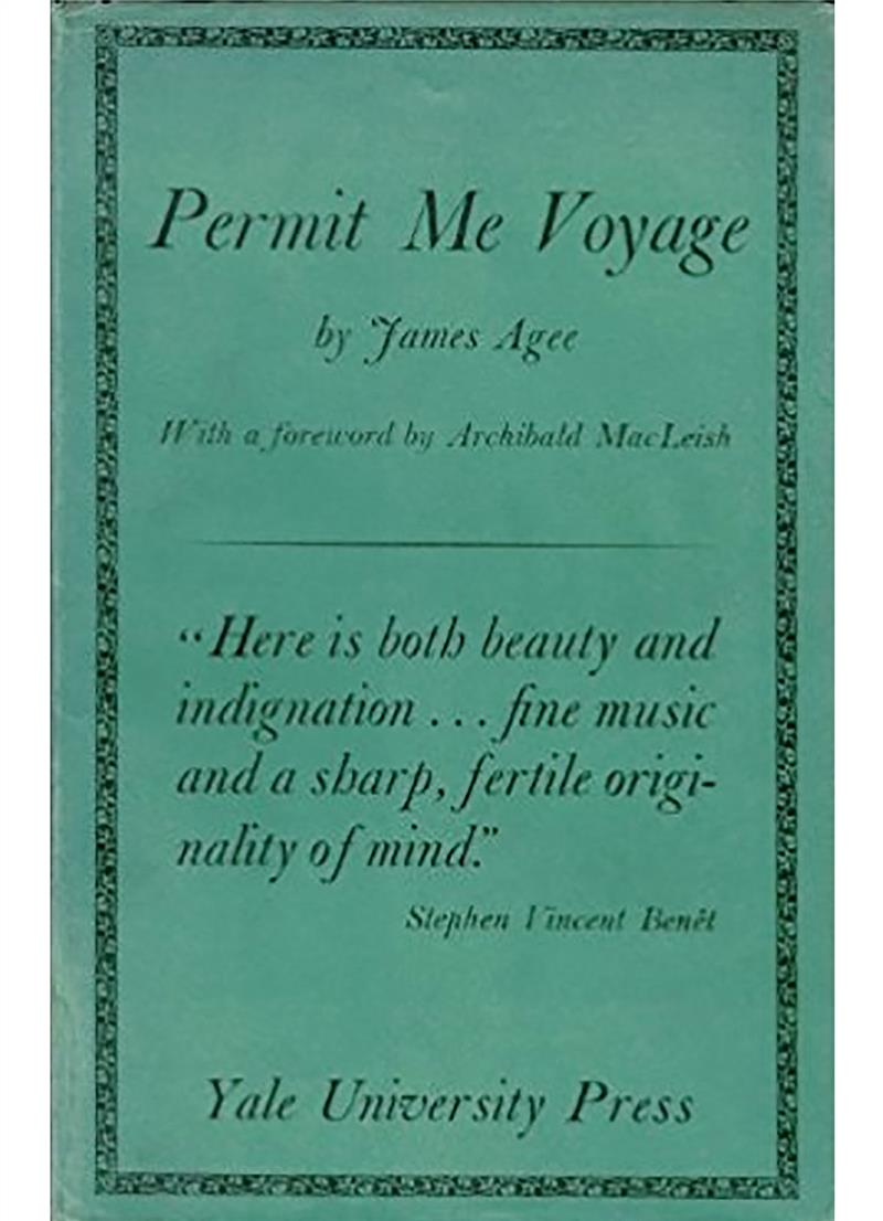Permit Me Voyage - James Agee (1934)