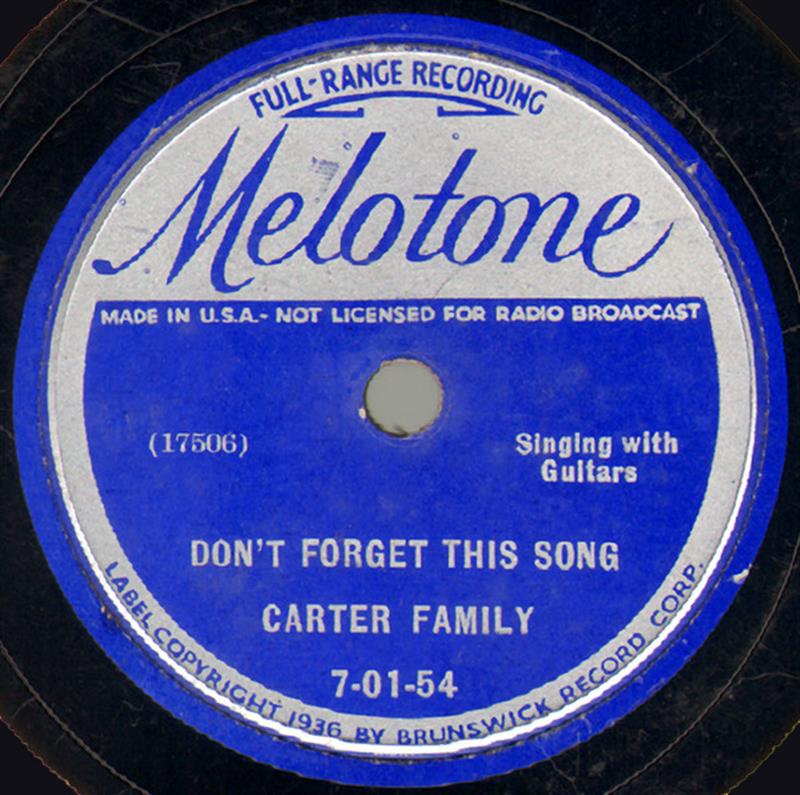 Don't Forget This Song - Melotone 7-01-54