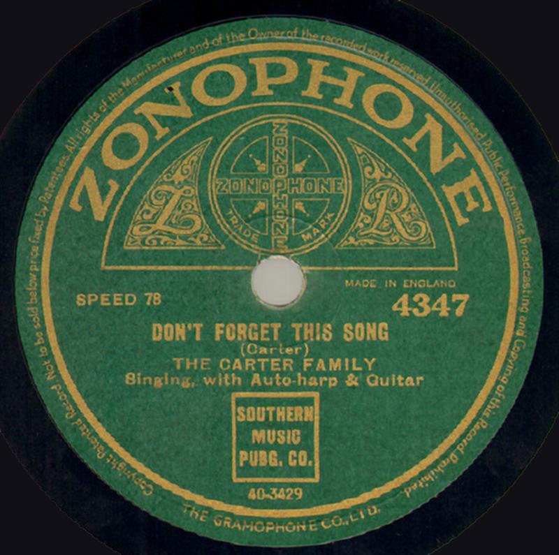 Don't Forget This Song - Zonophone 4347