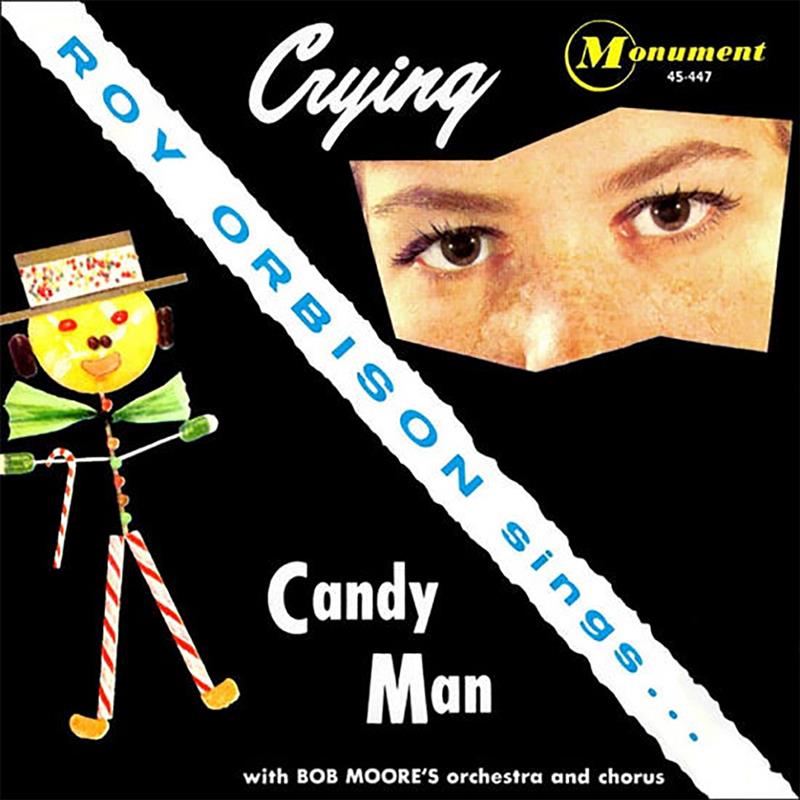 Crying-Candy Man - Monument 45-447