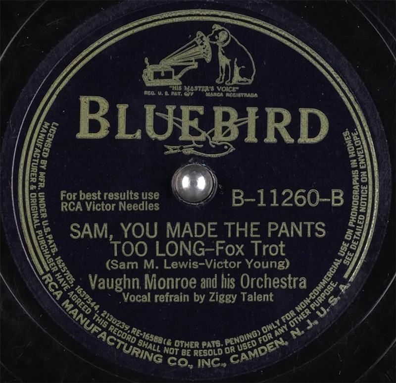 Sam, You Made The Pants Too Long - Bluebird B11260