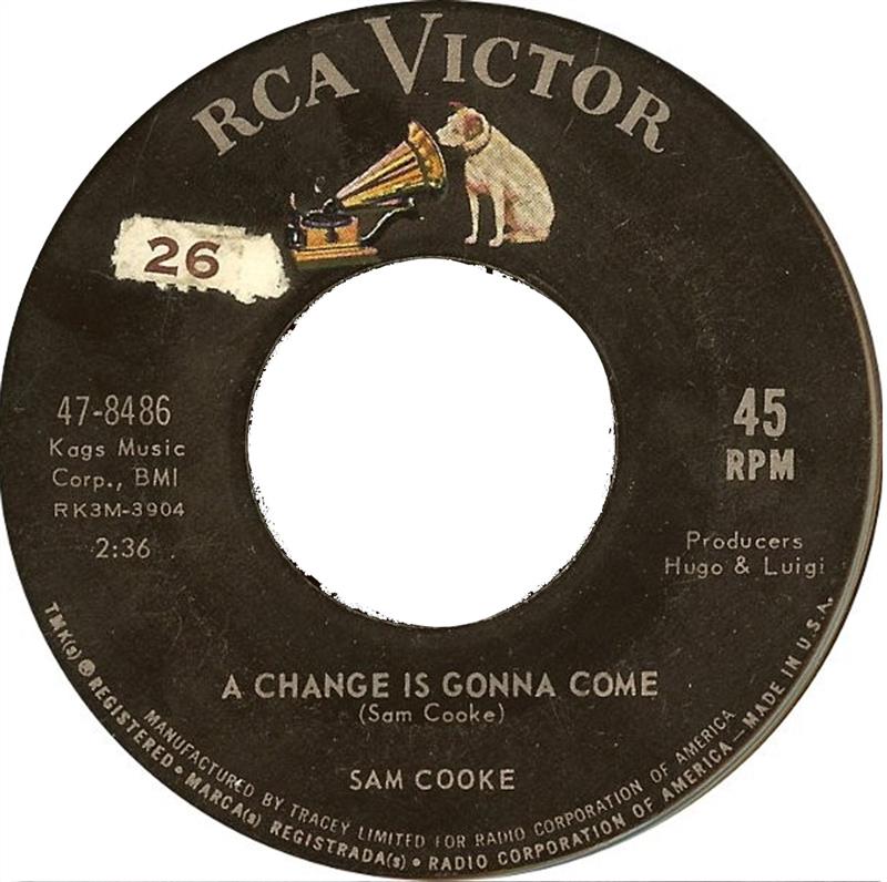 A Change Is Gonna Come RCA 47.8486