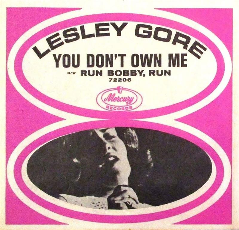 You Don't Own Me (Lesley Gore)