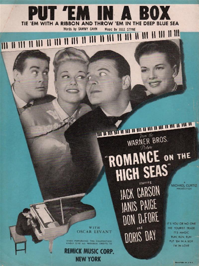 Put 'Em In A Box, Tie 'Em With A Ribbon (Romance on the High Seas, 1948)