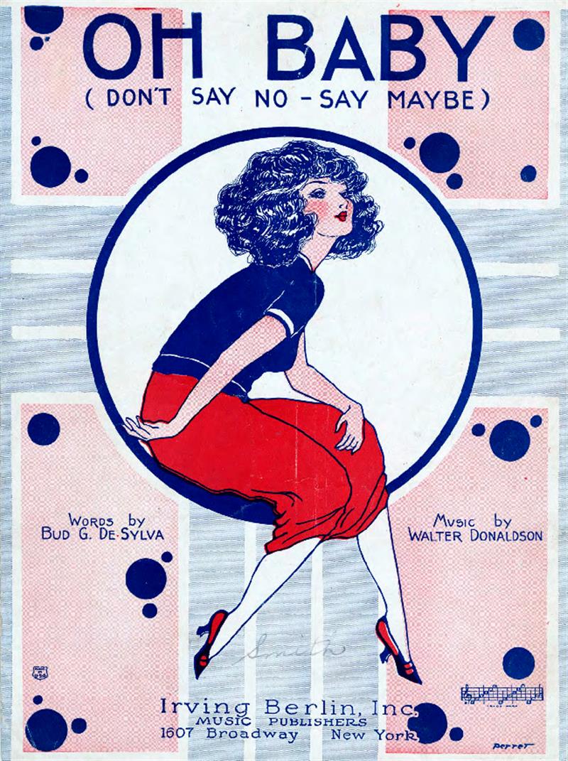 Oh, Baby! (Don't Say No - Say Maybe)