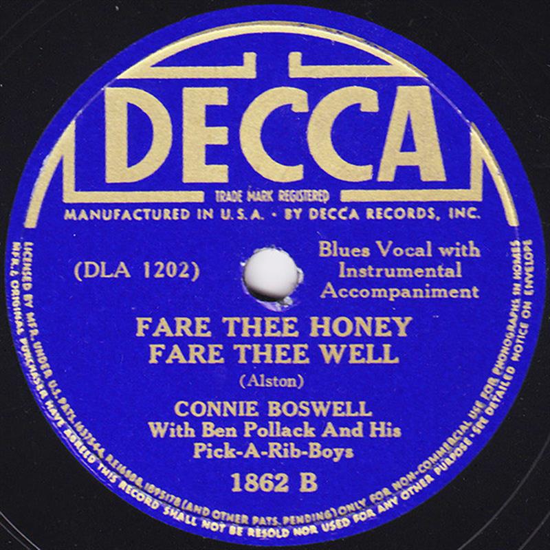 Fare Thee, Fare The Well (1938, Connee Boswell)