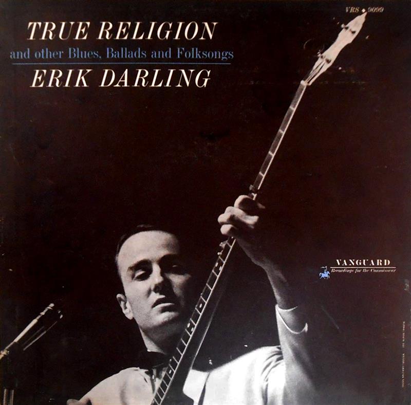 Woody Knows Nothing (True Religion, Erik Darling, 1961)
