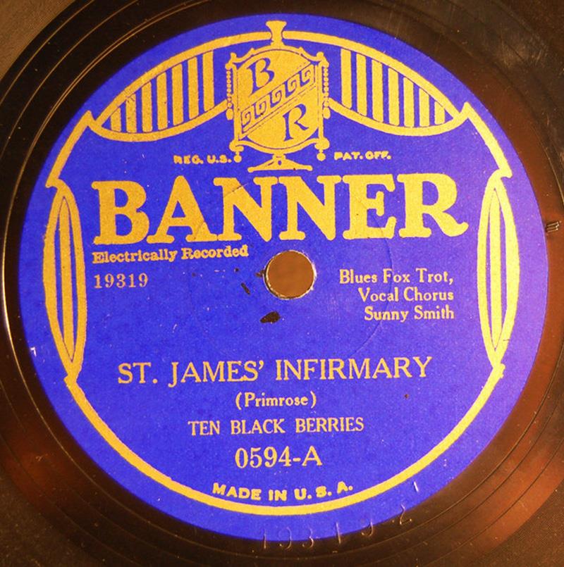 t James Infirmary - Banner (Ten Black Berries 1930)