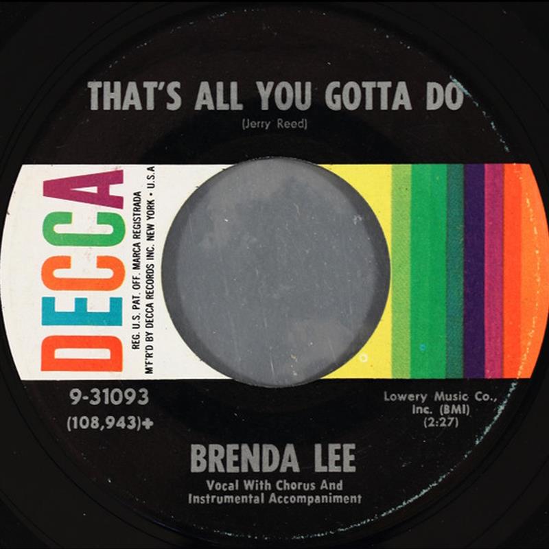 That's All You Gotta Do - Brenda Lee [DECCA 9-31093]