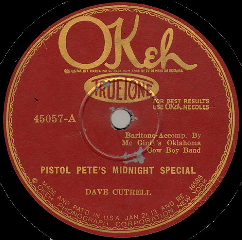 Pistol Pete's Midnight Special (1926 Okeh 45057-A)