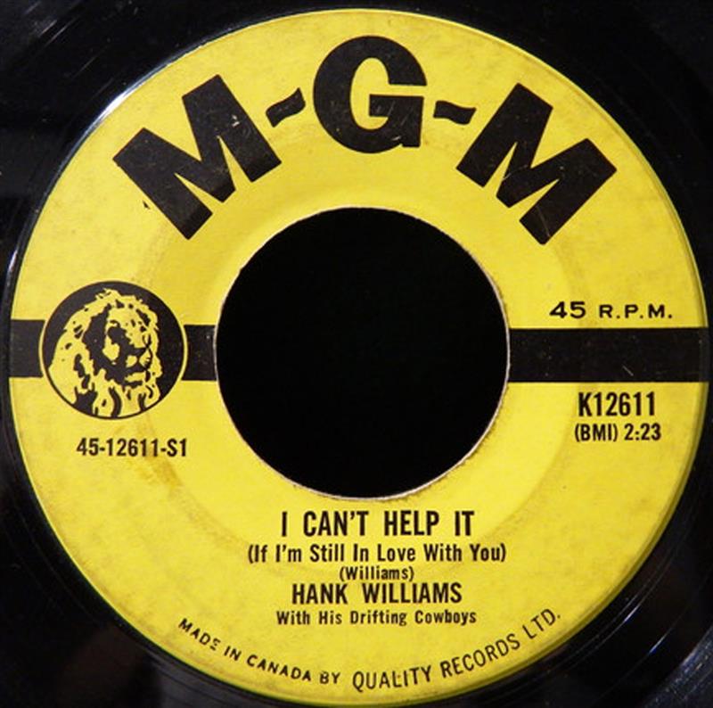 I Can't Help It (If I'm Still In Love WIth You) M-G-M 45-12611-S1