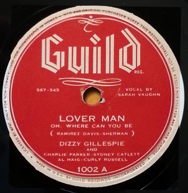 Lover Man - Dizzy Gillespie - Guild 1002A