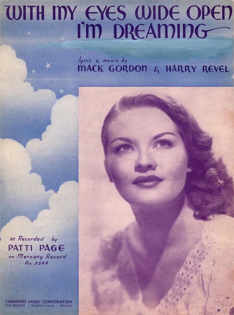 With My Eyes Wide Open, I'm Dreaming (Patti Page)