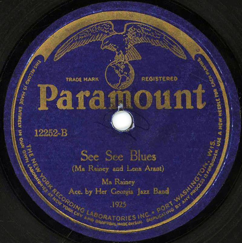 See See Blues - Ma Rainey - Paramount 11252-B