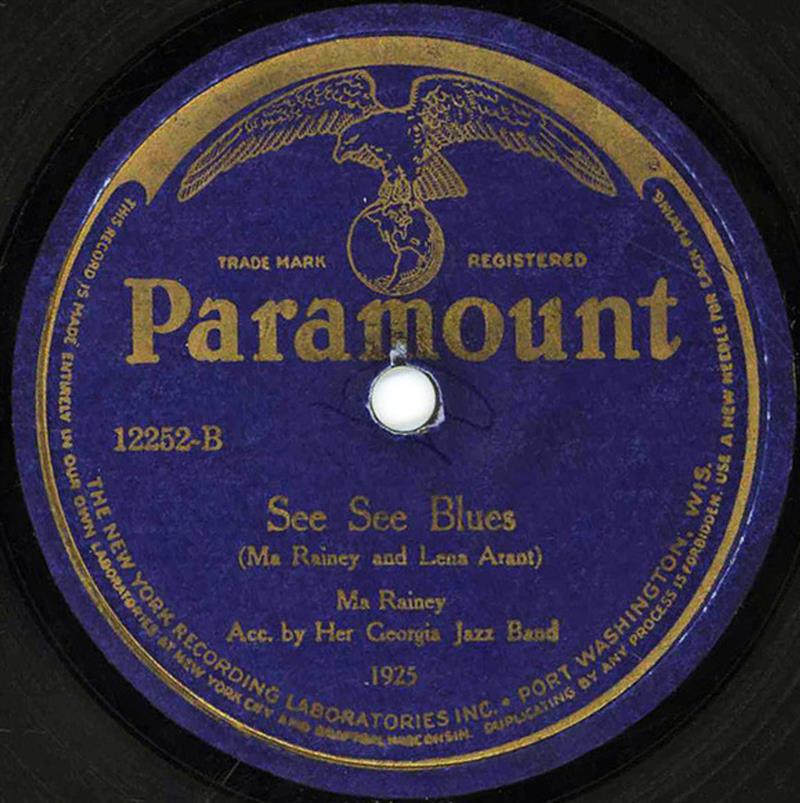 See See Blues - Ma Rainey - Paramount 11252-B