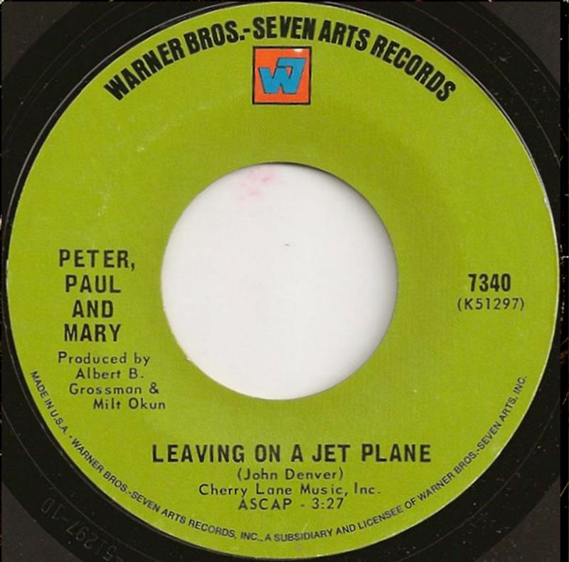 Leaving On A Jet Plane - Warner Bros 7340