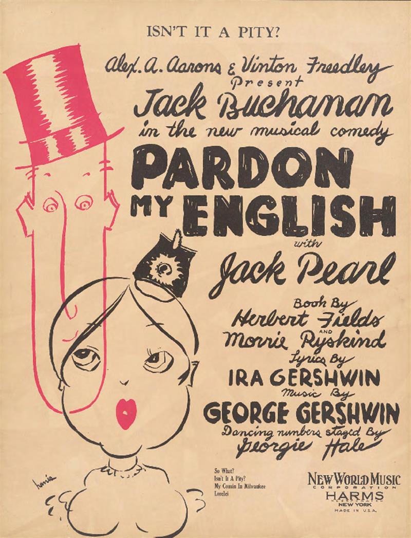 Isn't It A Pity [Pardon My English 1933]