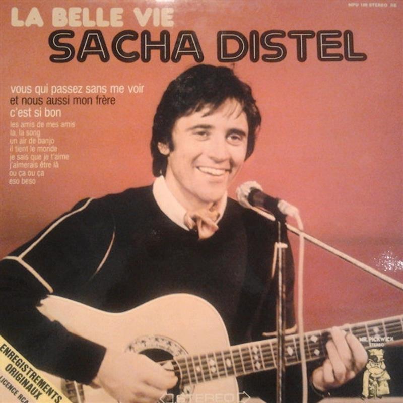 La Belle Vie - Sacha Distel - Mr Pickwick – MPD 188