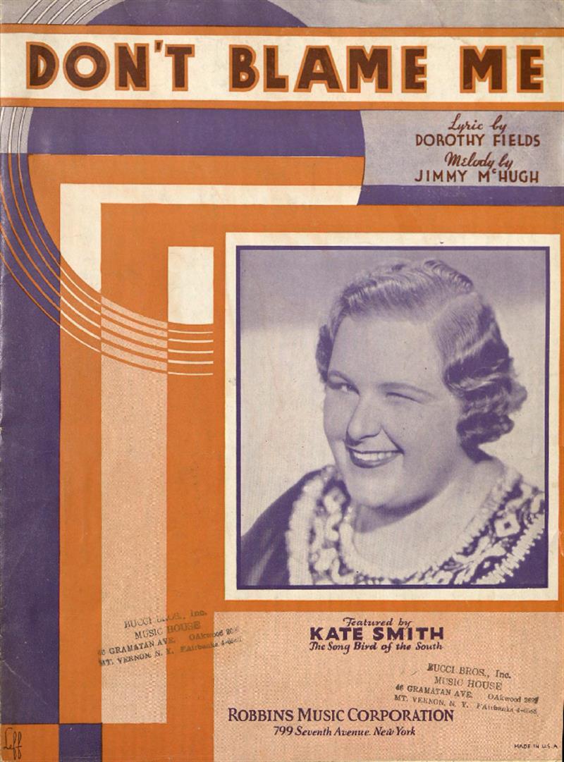 Don't Blame Me [1933 Kate Smith]