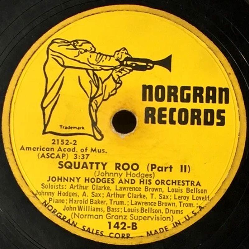 Squatty Roo - Johnny Hodges - Norgran 142B