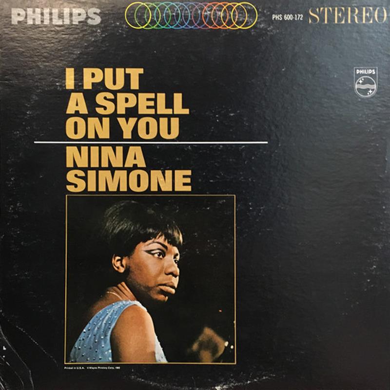 I Put A Spell On You - Nina Simone - Philips 200-172
