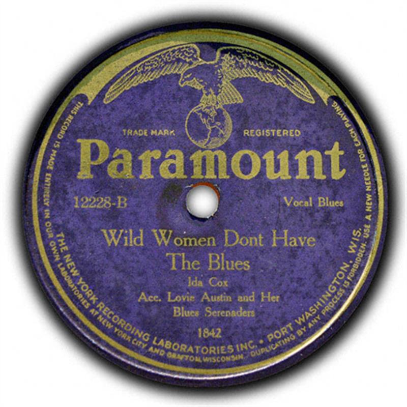 Wild Women Don't Have The Blues label