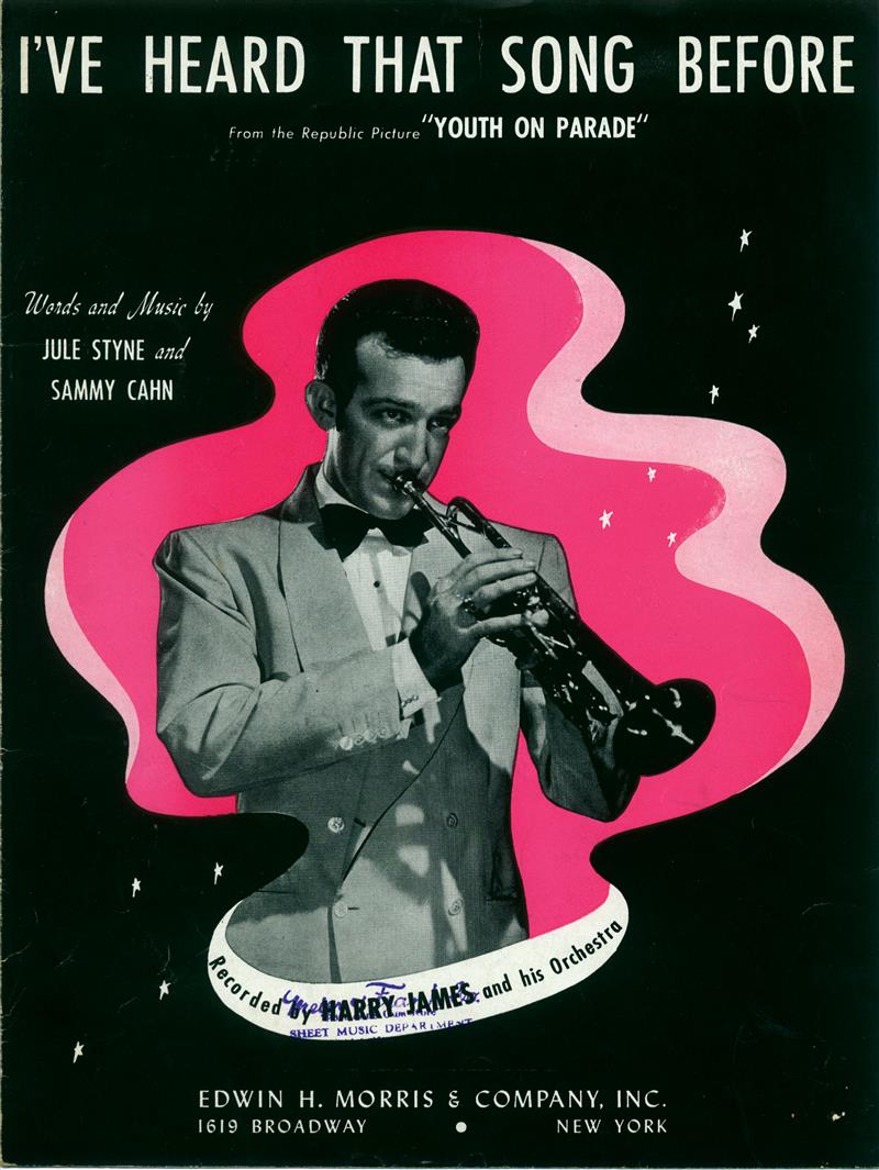 I've Heard That Song Before - Harry James