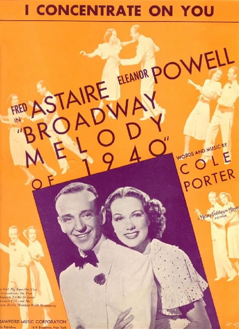 I Concentrate On You - Broadway Melody