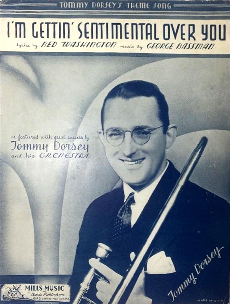 I'm Getting Sentimental Over You - Tommy Dorsey