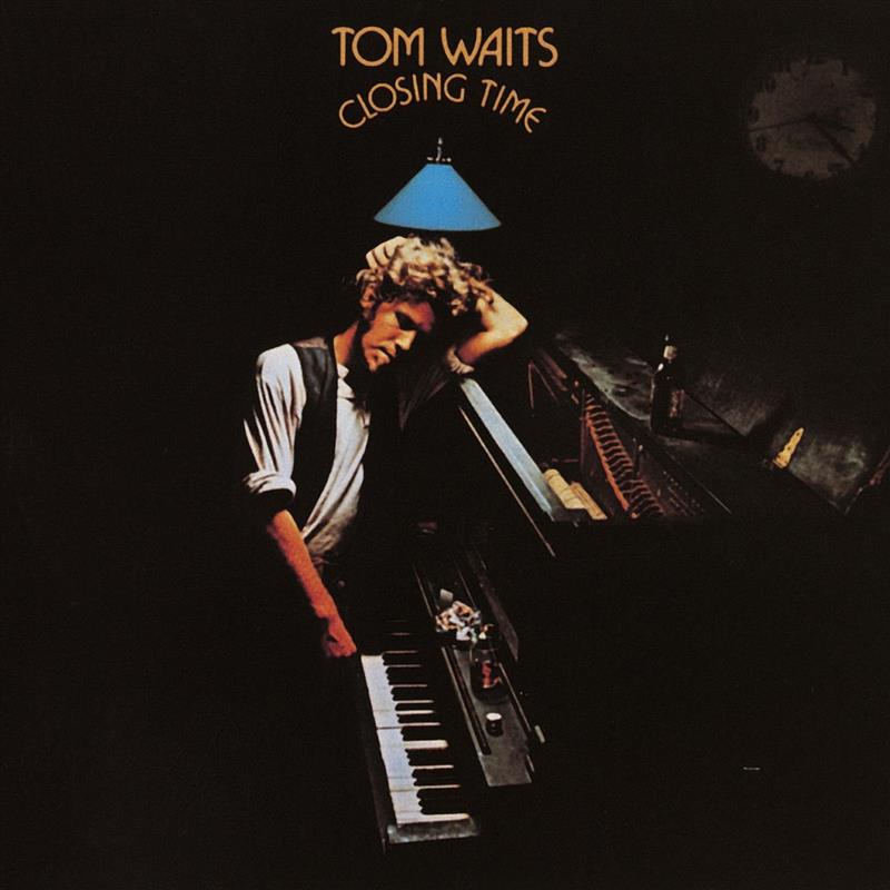 Cosing Time - Tom Waits