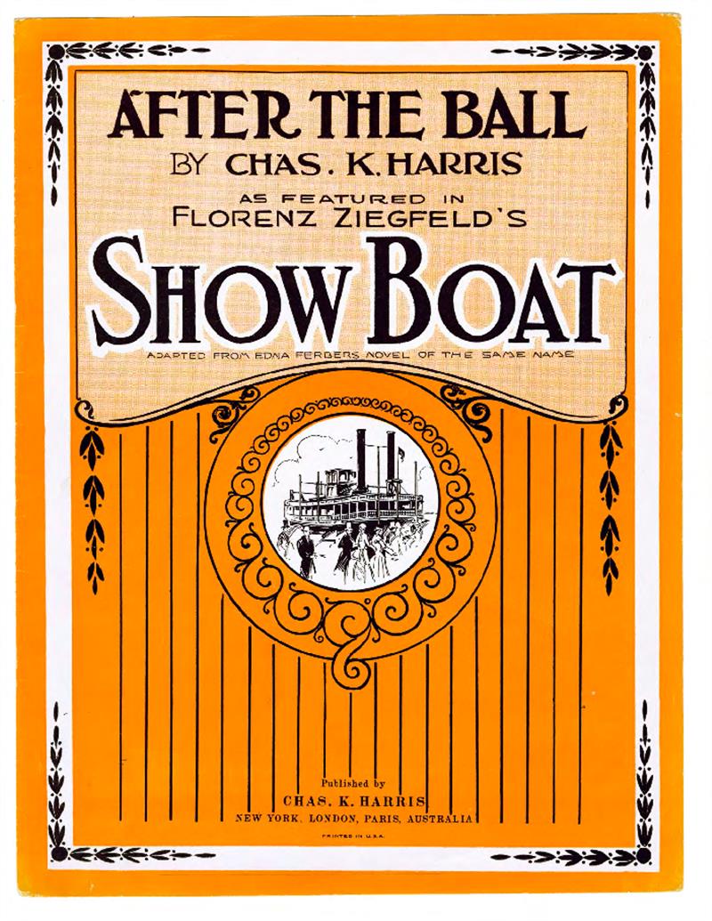 After The Ball - 1920 Show Boat