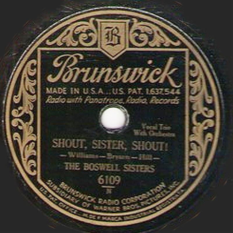 Shout, Sister, Shout! - The Boswell Sisters