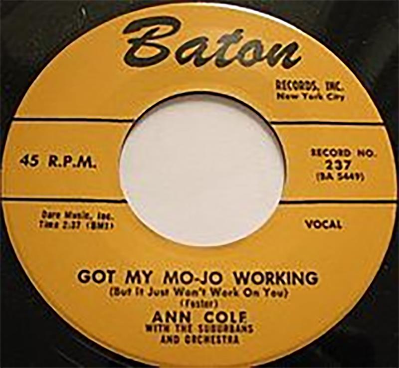 Got My Mo-jo Working - Ann Cole