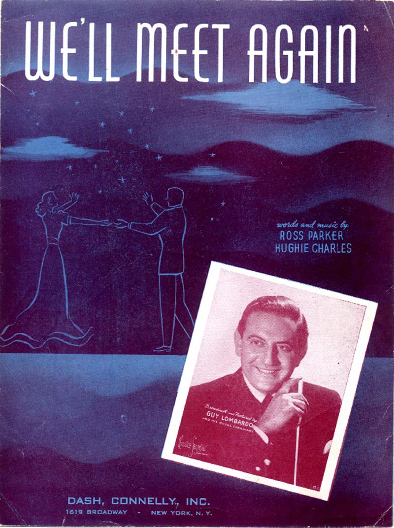 We'll Meet Again - Guy Lombardo