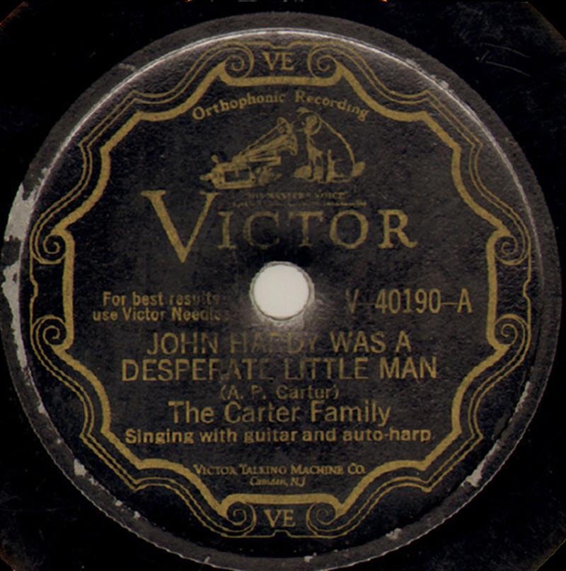 John Hardy Was A Desperate Little Man - Victor 40190-A