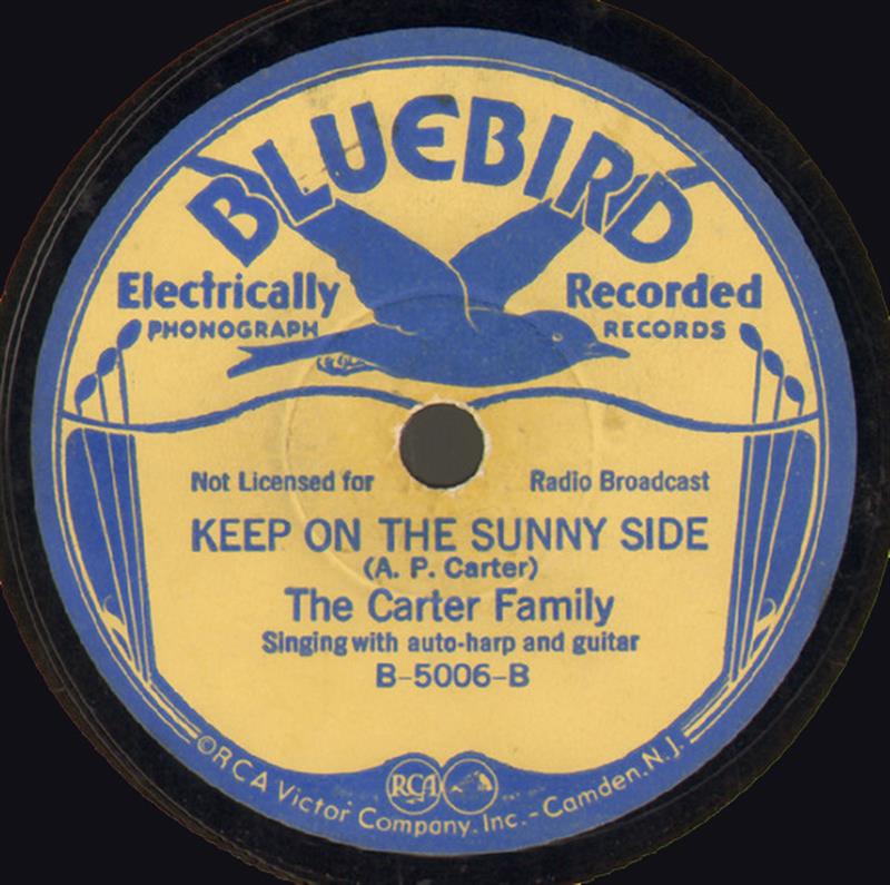 Keep On The Sunny Side - Bluebird B-5006-B