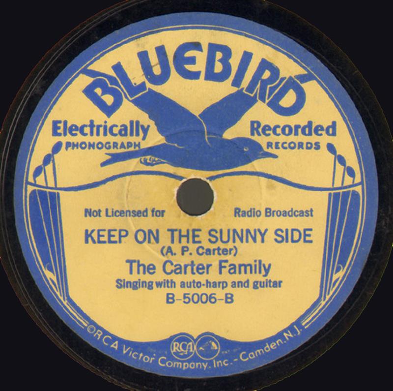 Keep On The Sunny Side - Bluebird B-5006-B