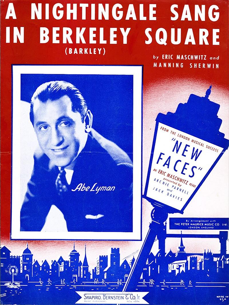 A Nightingale Sang In Berkeley Square - Abe Lyman