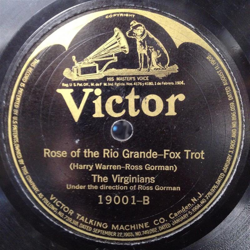 Rose of the Rio Grande - Victor 19001-B