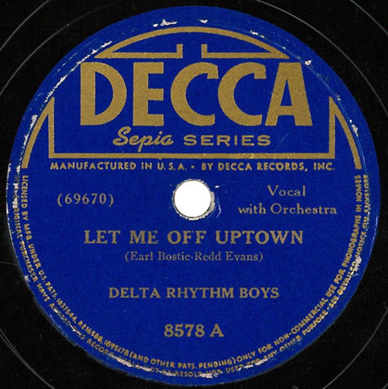 Let Me Off Uptown - DECCA 8578 A