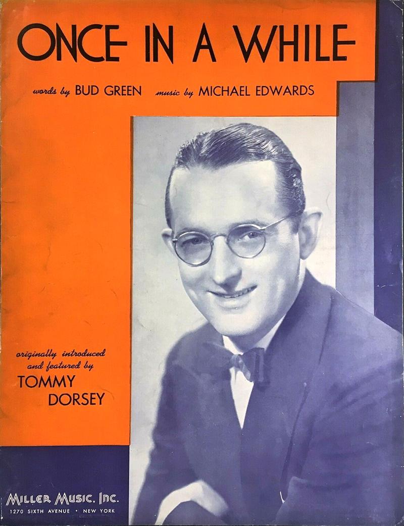 Once In A While - Tommy Dorsey