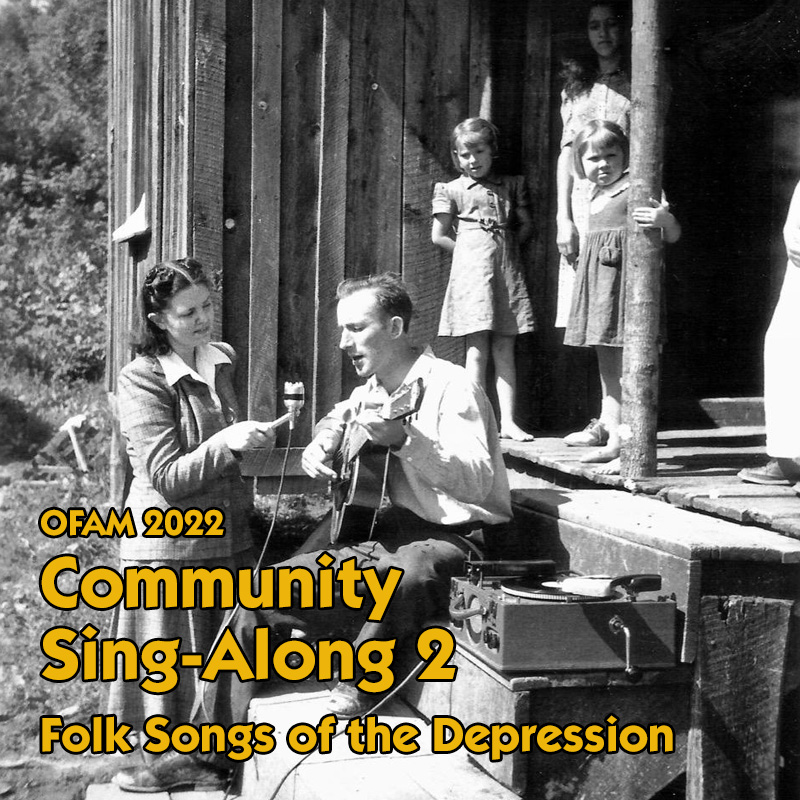 OFAM 2022 Sing-Along 2 Folk Songs